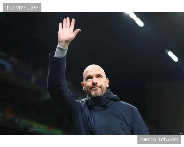 滕哈赫引领球队持续提升，展现出令人鼓舞的竞争力表现